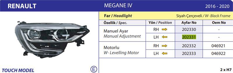 ON FAR SOL MEGANE IV TOUCH SIYAH CERCEVELI 16>20 MANUEL